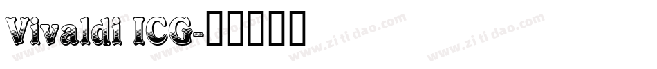 Vivaldi ICG字体转换